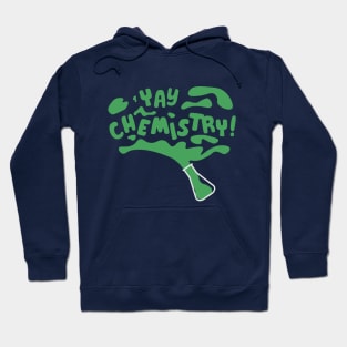 Yay Chemistry (light flask) Hoodie